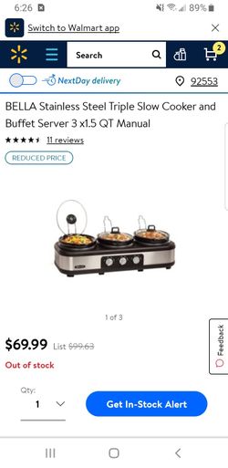 BELLA STAINLESS STEEL TRIPLE SLOW COOKER AND BUFFET SERVER 3 x1.5 QT MANUAL NEW $50