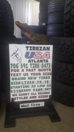 235 75 15 MT BRAND NEW TIRE TIRES $115 EACH $460 SET