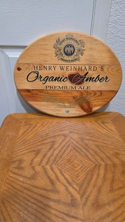 HENRY WEINHARD'S ORGANIC AMBER PREMIUM ALE WOODEN SIGN