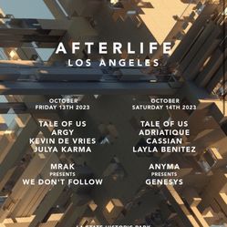 Afterlife 2 tickets GA 10/13/2023