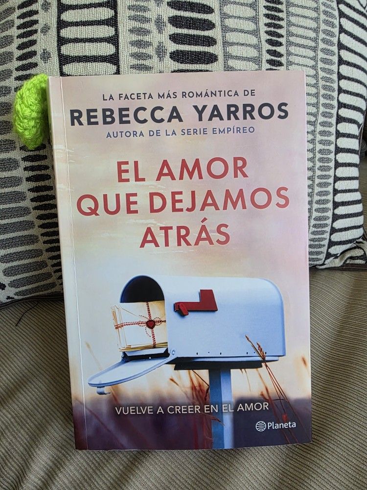El Amor Que Dejamos Atrás / Rebecca Yarros