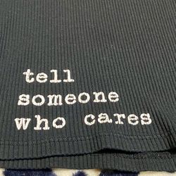 “tell someone who cares” top