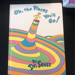 Oh, The Places You’ll Go! Dr Seuss