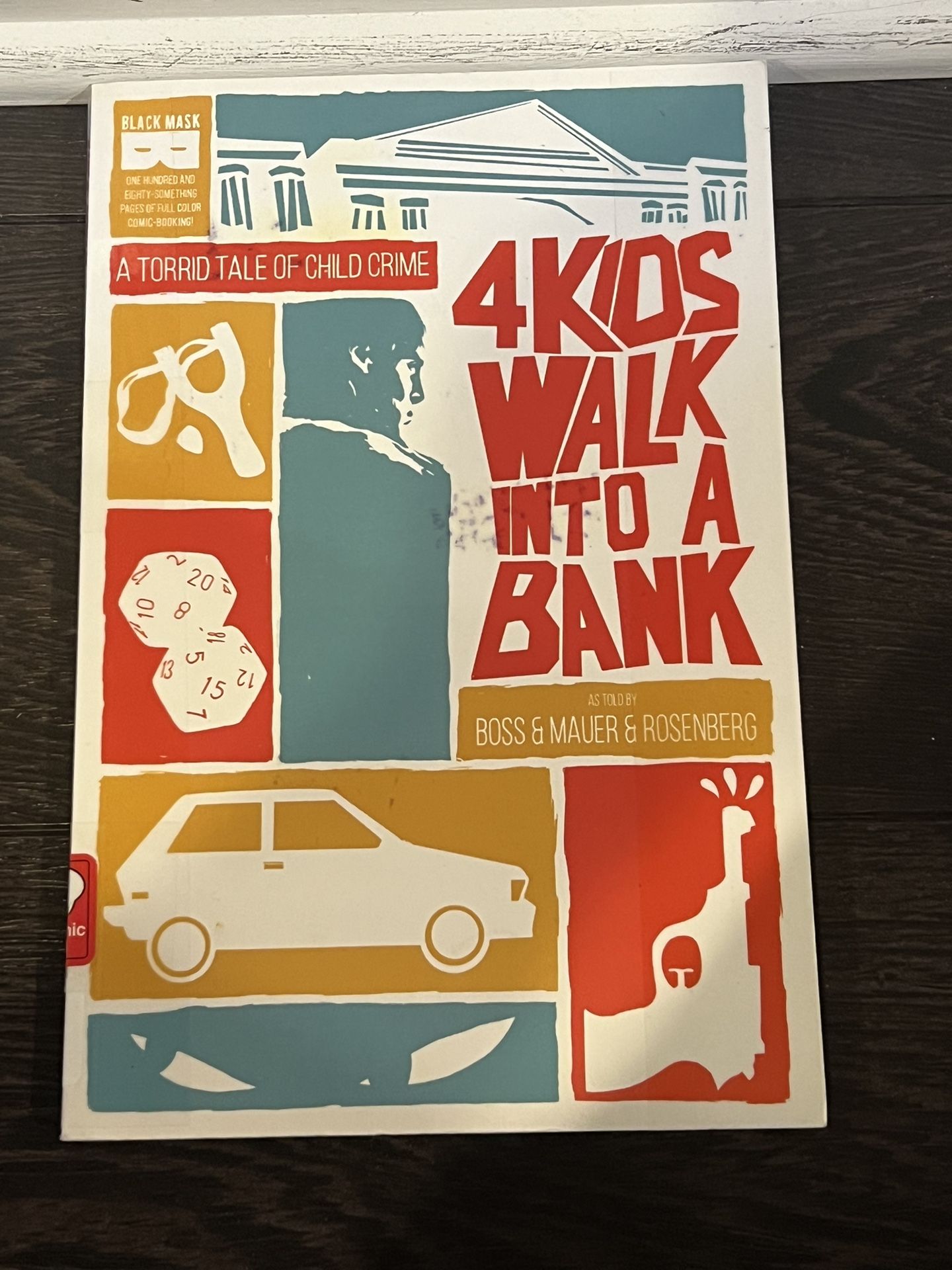 4 Kids Walk Into A Bank TP - Paperback By Rosenberg, Matthew - GOOD