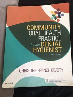 Community Oral Health Practice for the Dental Hygienist - 4th Edition