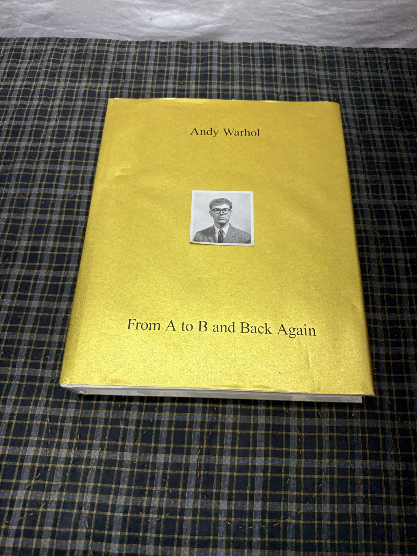 Andy Warhol “ From A to B and Back Again “ by Donna De Salvo Book