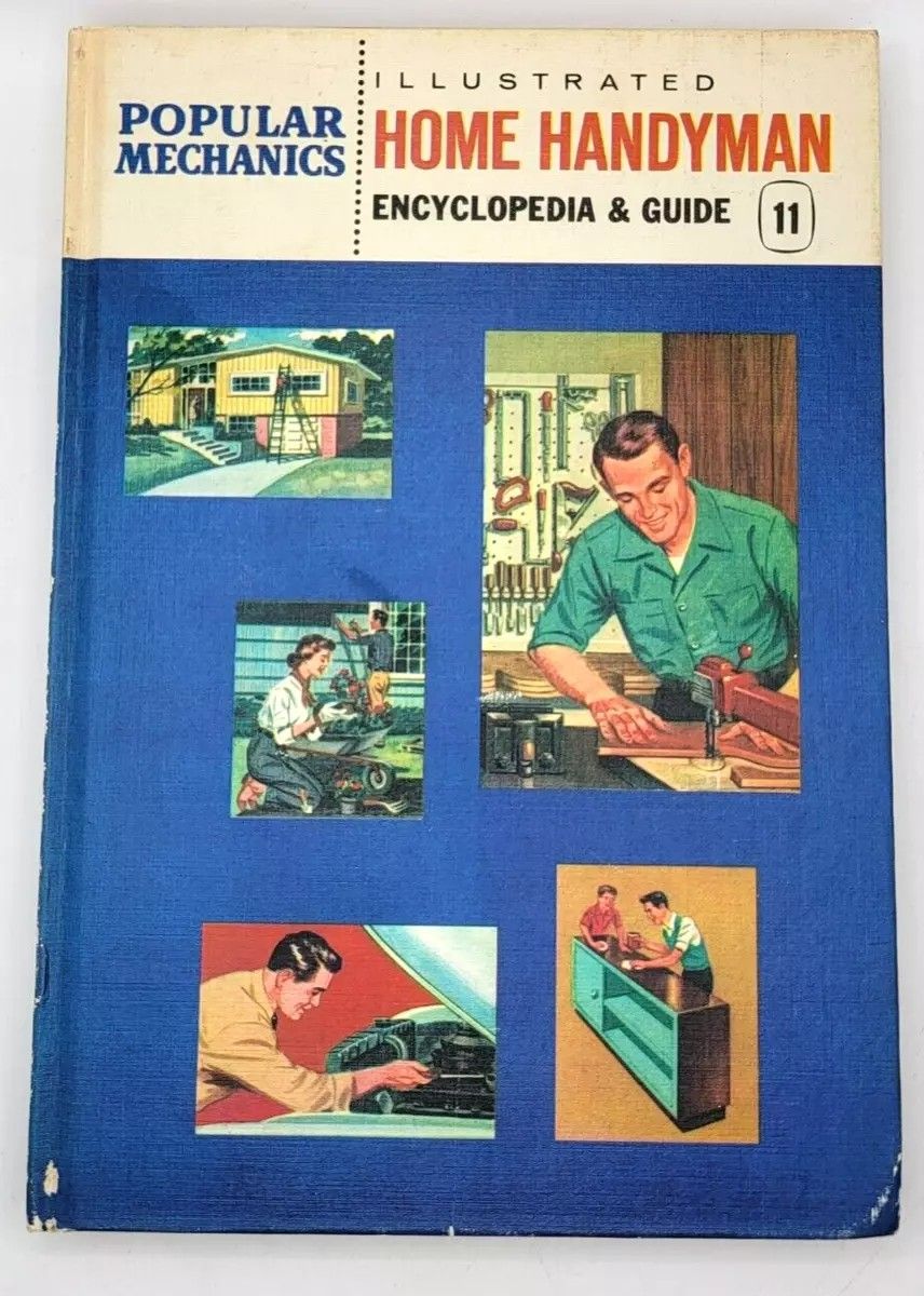 1961 Popular Mechanics Illustrated Home Handyman Encyclopedia & Guide Vol. 11