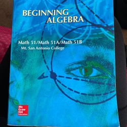 Beginning Algebra/ Math51/ Math51A/ Math51B Mt. SAC