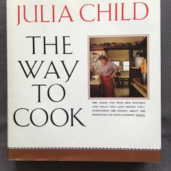 Julia Child The Way To Cook, her classic cookbook 1st edition new condition hardcover, over 800 recipes illustrated throughout with over 600 full colo