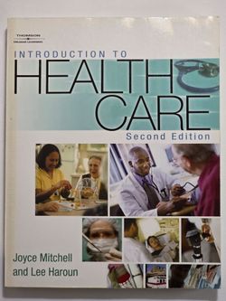 Introduction to Health Care Second Edition Textbook