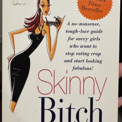 Skinny Bitch