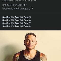 KANE BROWN TICKETS SECTION 13 ROW 14 