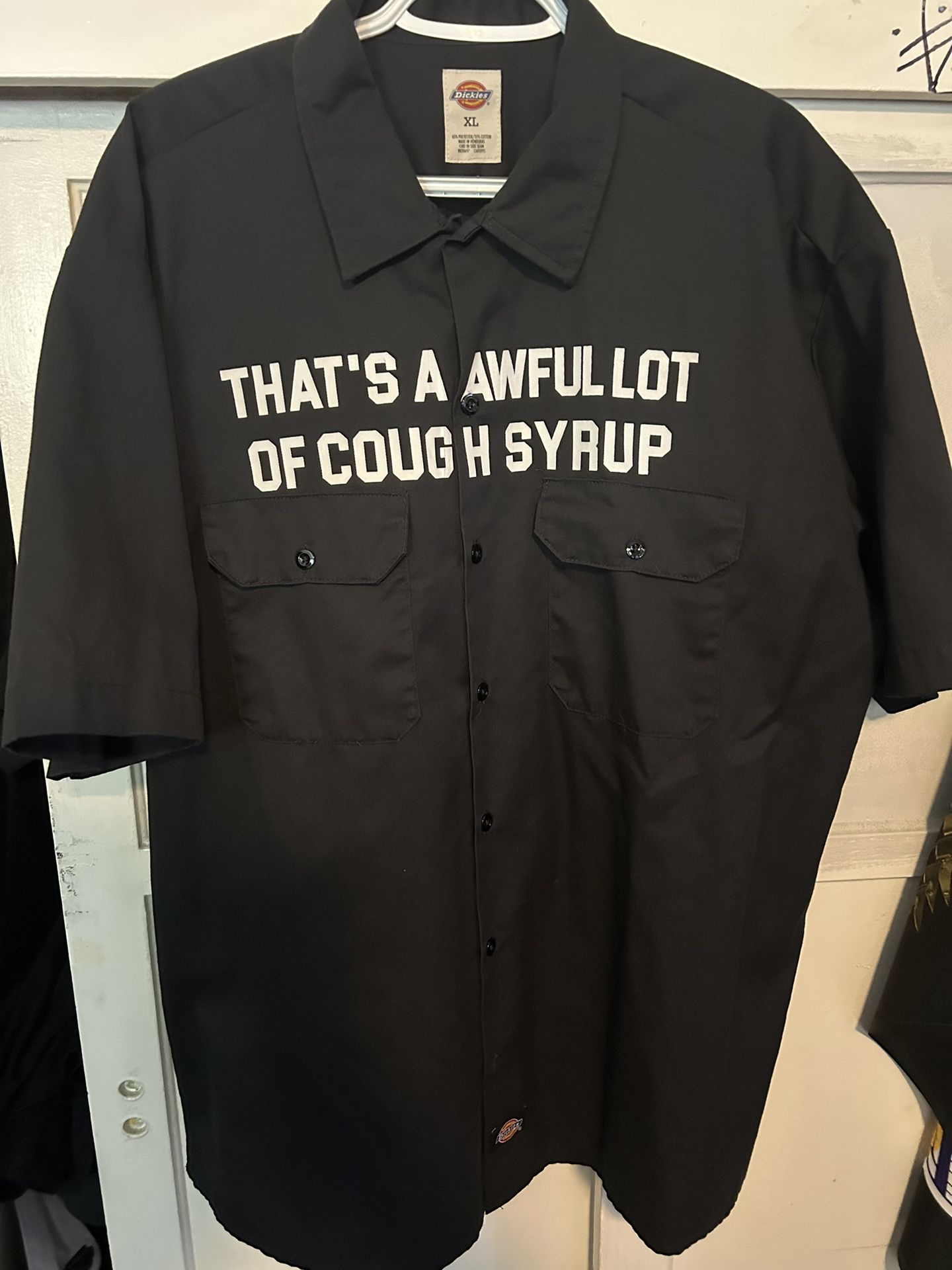 That’s An Awful Lot Of Couph Syrup Dickies Short Sleeve XL Black