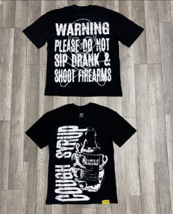 Thats an awful lot of cough syrup shirt