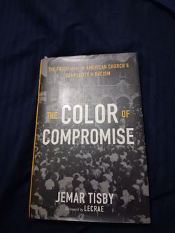 The Color of Compromise