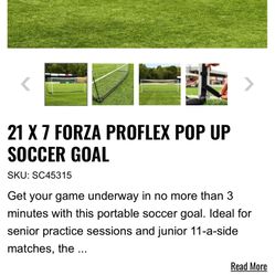 2 FORZA 21x7 Brand New Soccer Goals, Never Been Taken Out Of The Box