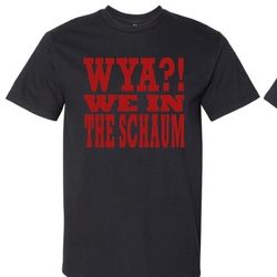 Cadillacjerry Wya we in the Schaum Black T Shirt