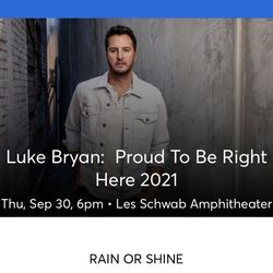 Luke Bryan 4 Tickets (Bend, OR) - Sep 30th