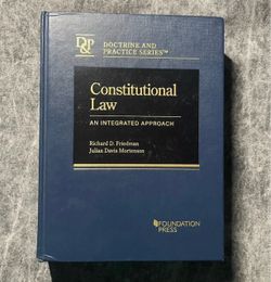 Constitutional Law, an Integrated Approach. Friedman and Mortensen, HC2021
