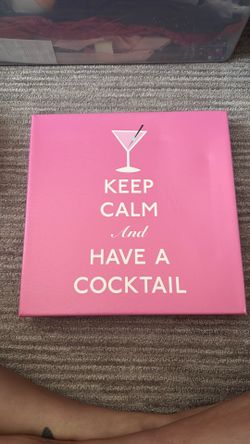 Keep Calm and Have A Cocktail Canvas