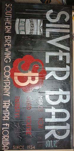 SILVER BAR BEER SIGN