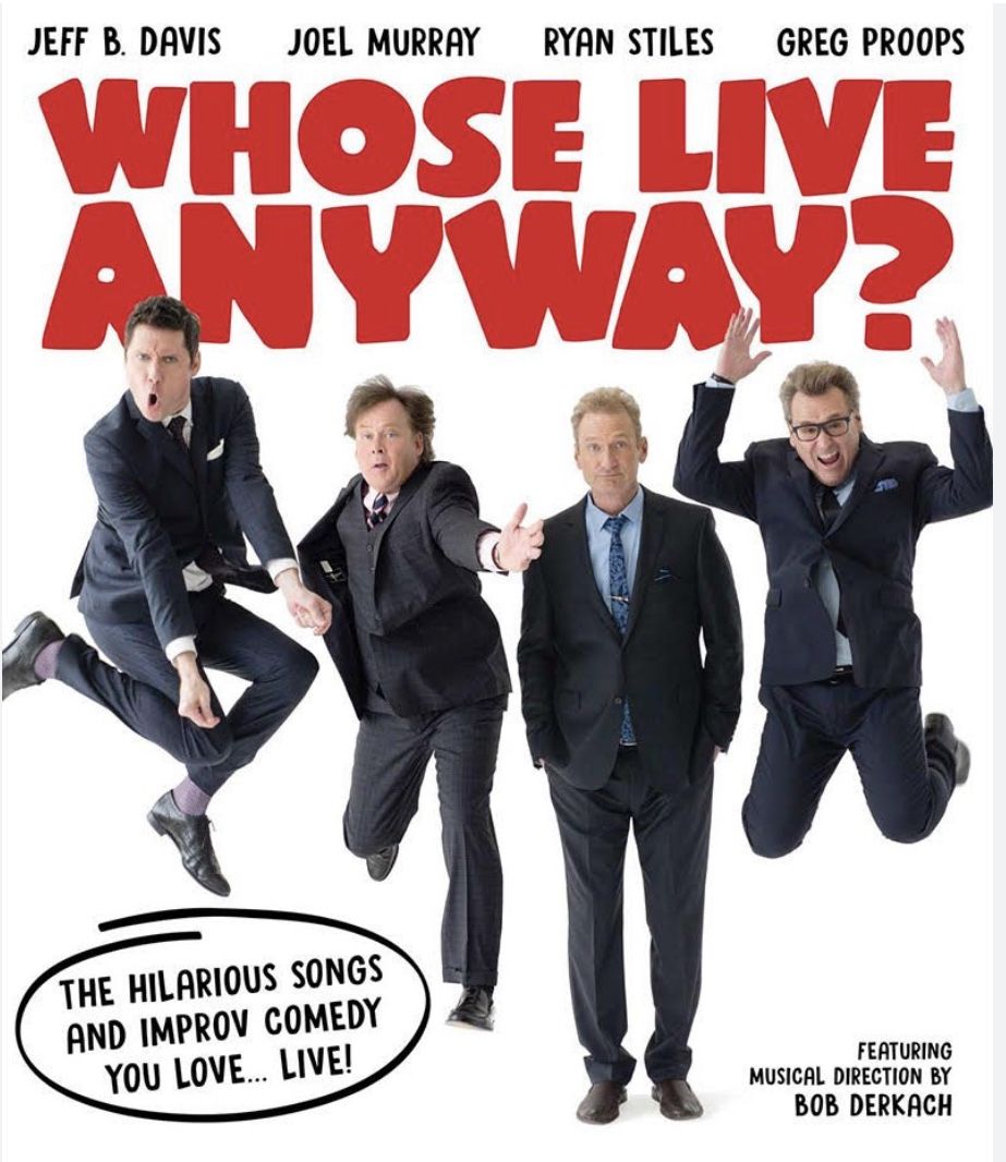 WHOSE LIVE IS IT ANYWAY tickets (Anaheim 11/18)