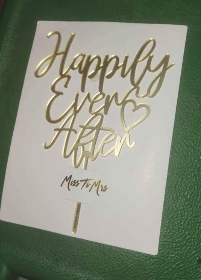 Happily ever after cake sign
