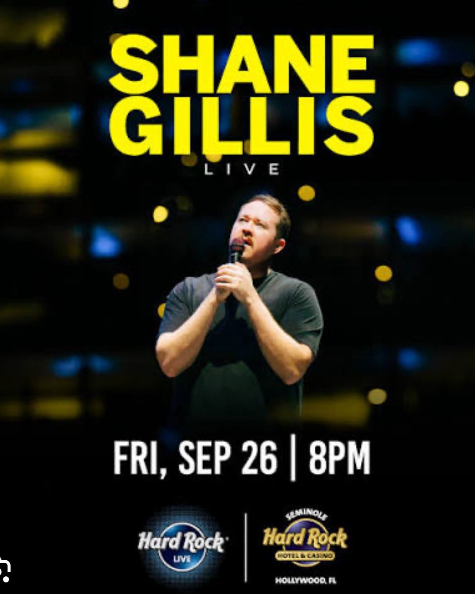🎤 Shane Gillis - Friday Night at Seminole Hard Rock Hollywood 🎤