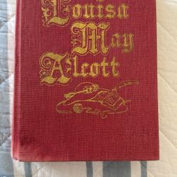 Three In One Book: Little Women, Good Wives, Little Men