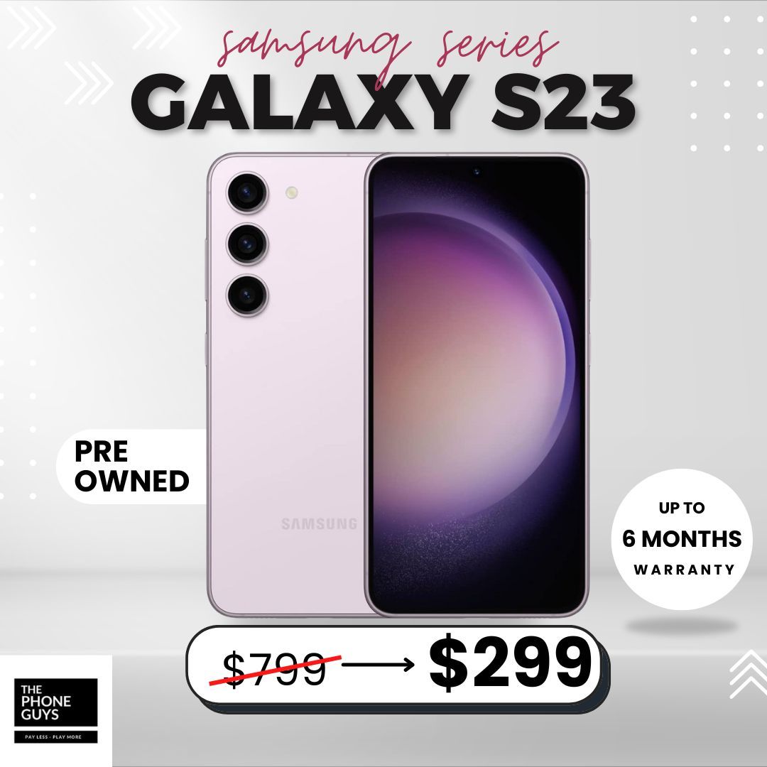 📱 Samsung Galaxy S23 – Now Just $299 or $1 Down! Save 60% + Up to 6 Months Warranty 🔥
