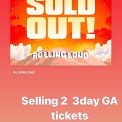 2 Rolling Loud GA Tickets 