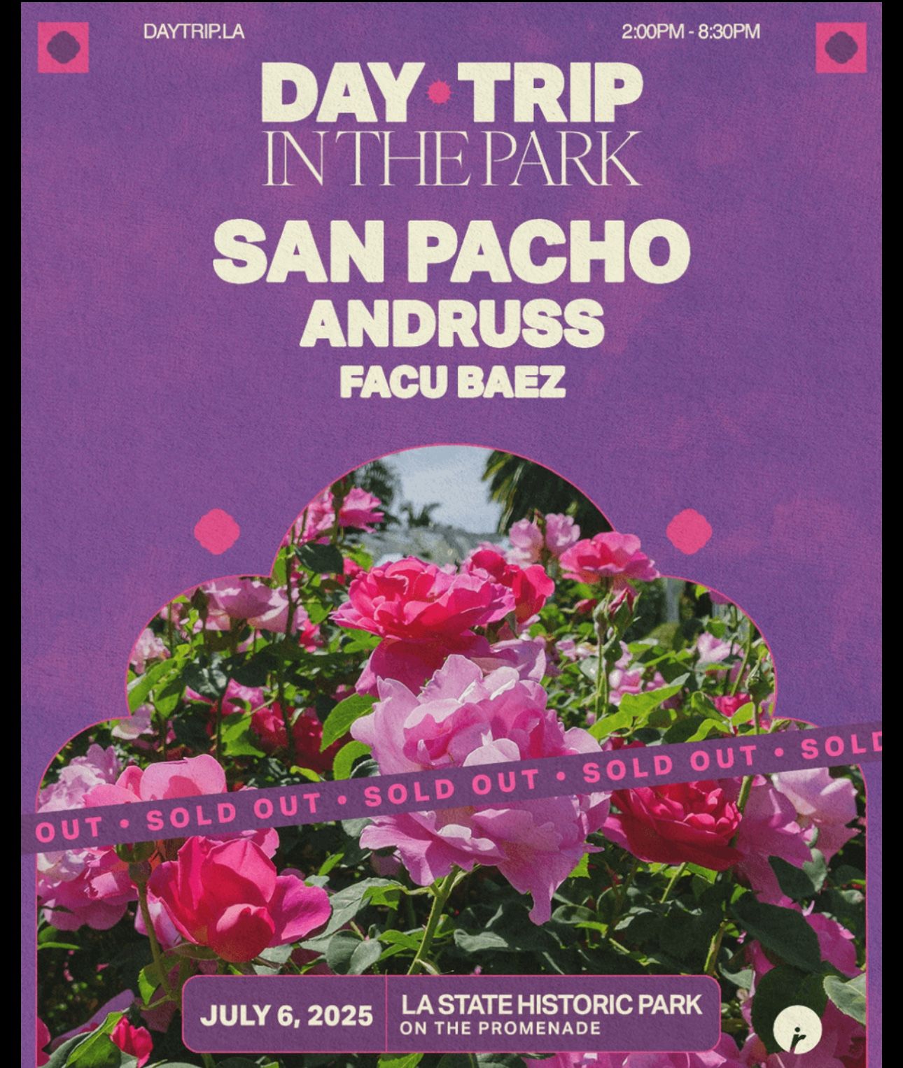 San Pacho 7/6 (Day Trip In The Park)