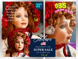 Master Piece Galkery 32” Tall Little Red Hood Doll https://offerup.com/redirect/?o=VEhFTE1BLklu Box.