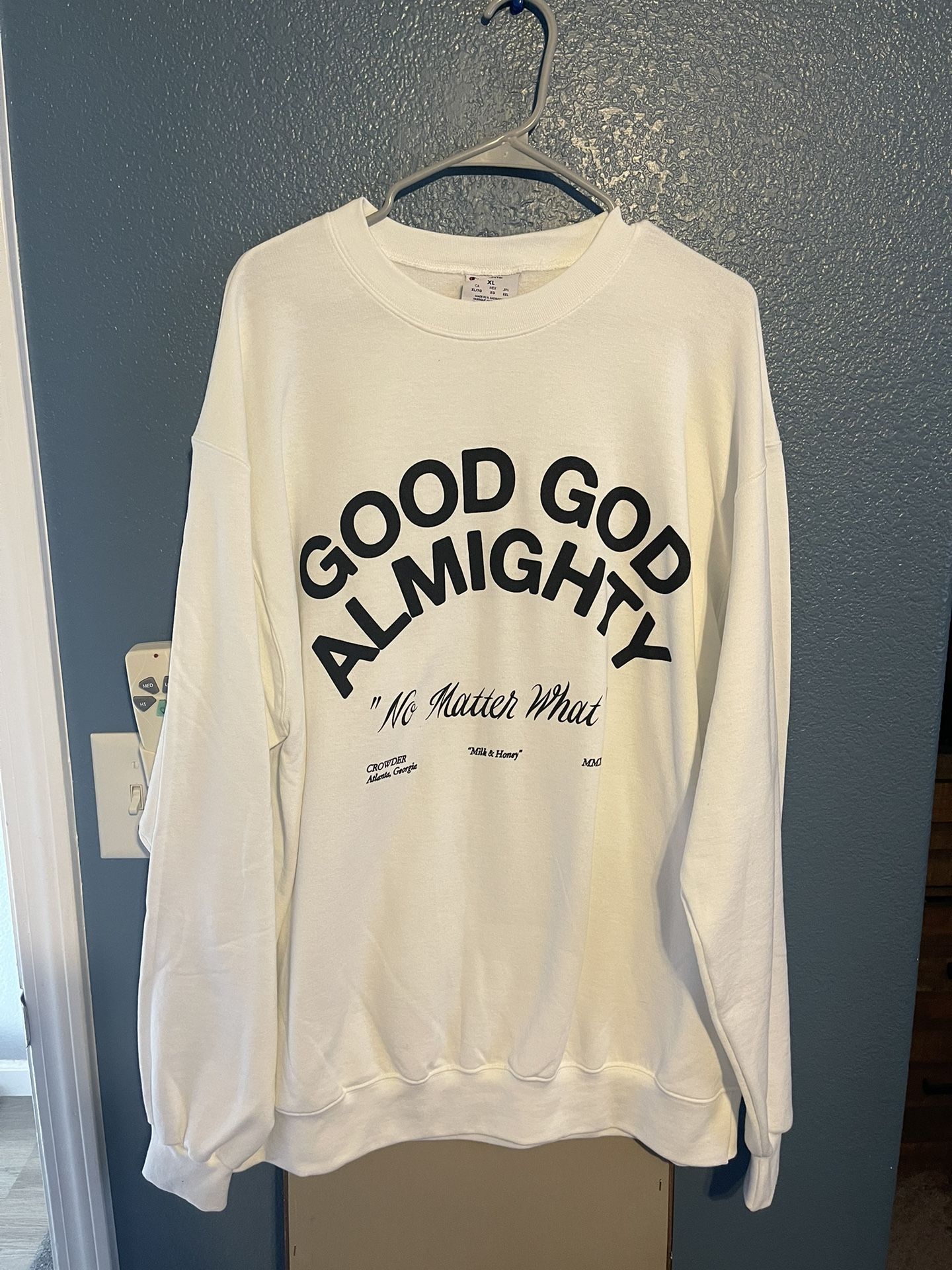 Good God Almighty Crew Neck