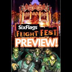 Six Flags Fright Fest 4 tickets