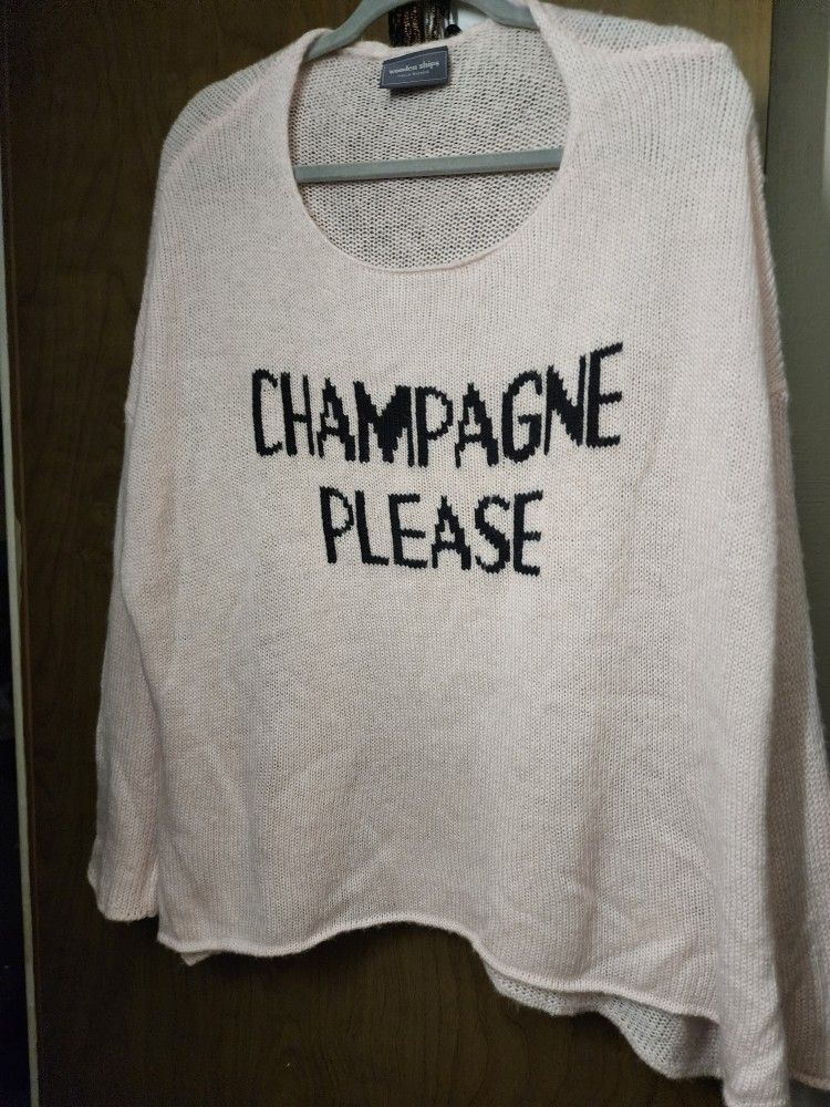 Ladies "Champagne Please " Sweater - Large $10