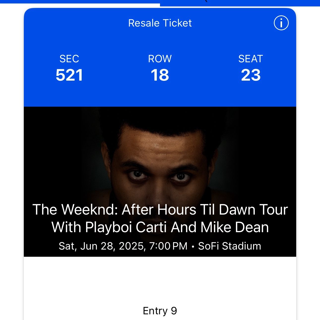 The Weeknd: After Hours Til Dawn Tour Ticket
