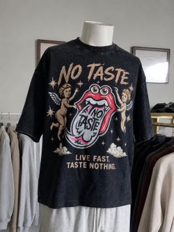 Shirt No Taste Tee