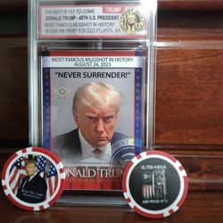 Donald Trump MAGA Poker Chip & Mugshot Collector Trading Card 