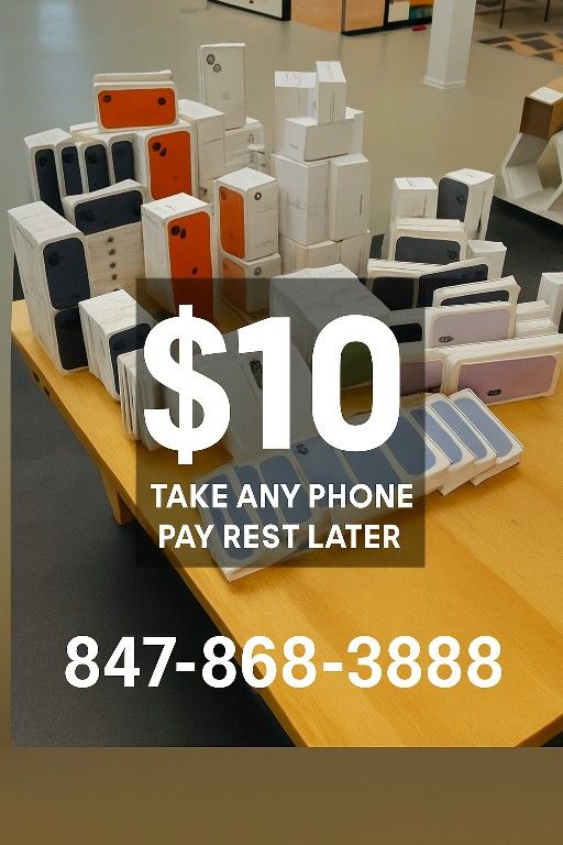 Pay 10$ Take Phone . Pay Rest Later . Iphone 17pm 16pm 17 16 15 Iphone 14 Pro Max Any...