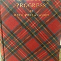 Penelope’s Progress by Kate Douglas Wiggin