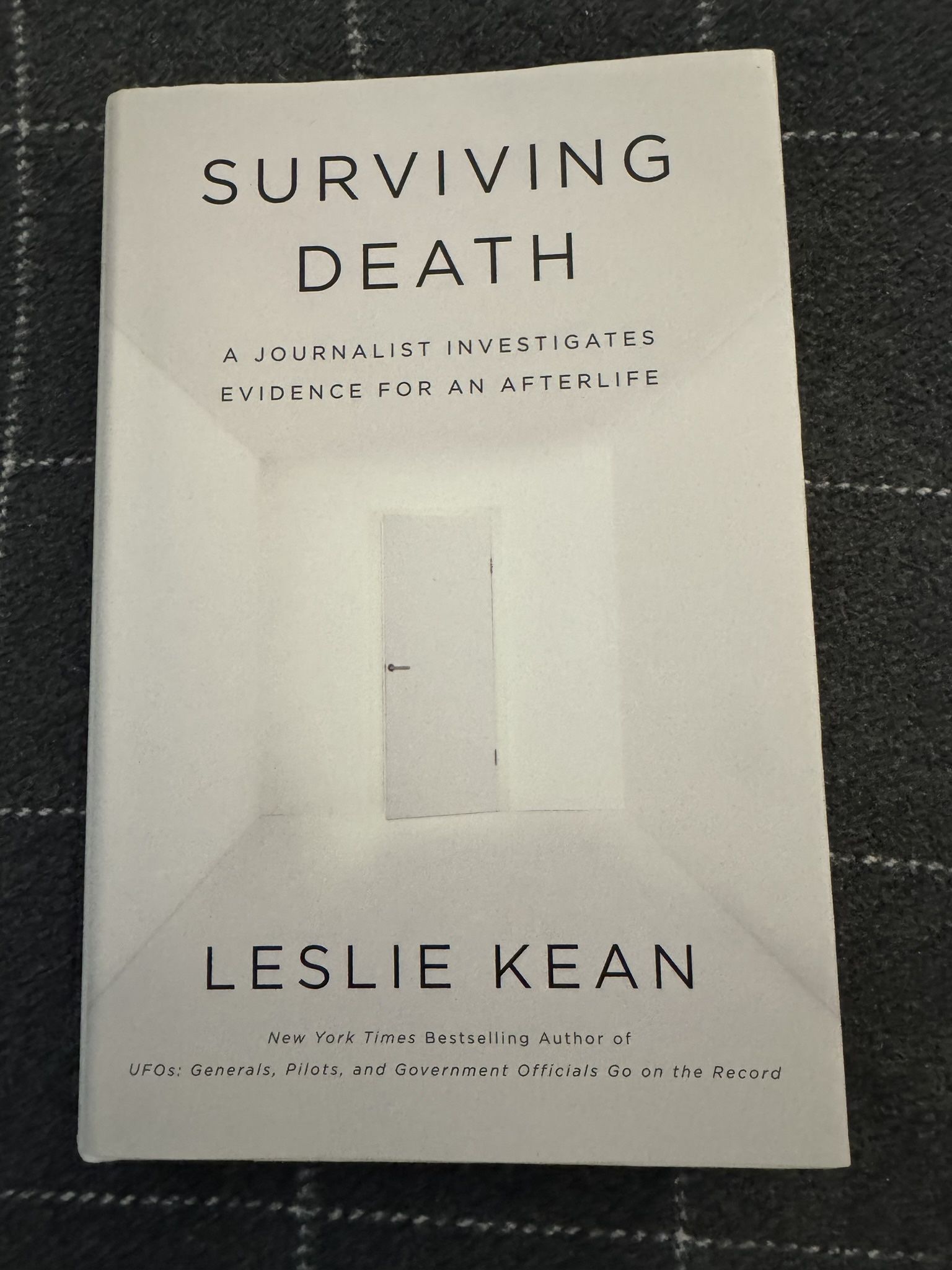 Surviving Death by Leslie Kean | Afterlife Investigation | Excellent Condition