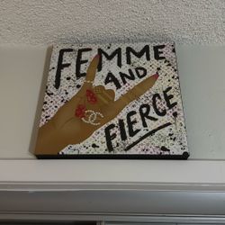 Femme And Fierce 