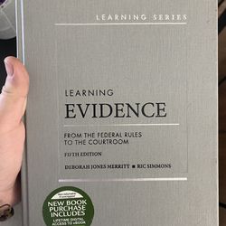 Law Book: Learning Evidence From The Federal Rules To The Courtroom Fifth Edition
