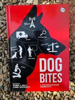 Dog Bites: A Multidisciplinary Perspective Hardcover