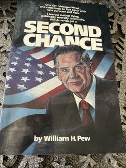 Second Chance By William H. Pew 1991 His Life After Death Experience 