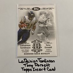 LaDainian Tomlinson San Diego Chargers Tony Dorsett Dallas Cowboys Hall of Fame RBs Topps Short Print Insert Card. 