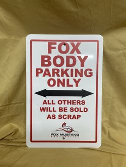 Ford Fox Body Parking Sign