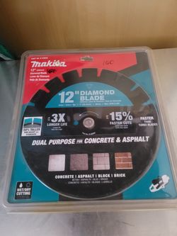 Makita 12" Diamond Blade $50 Firm 