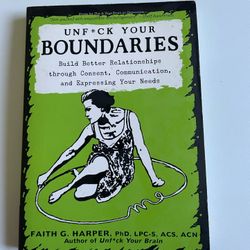 Unf*ck Your Boundaries by Faith G. Harper Paperback
